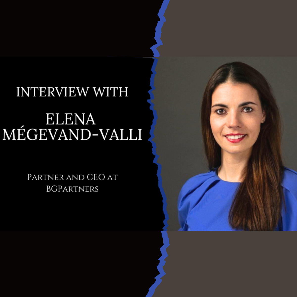 Leveraging Negotiation in Legal Practice: An interview with BGPartners CEO Elena Mégevand-Valli